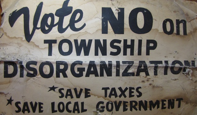 "Vote No on Township Disorganization," 1974.