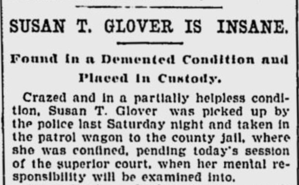 Susan T. Glover Is Insane